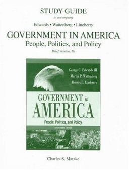 Study Guide to Accompany Government in America Brief Version, 8e