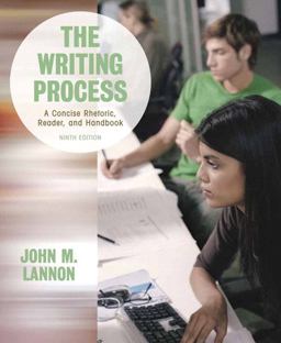 Writing Process A Concise Rhetoric, Reader, and Handbook 9th 9780321355706 Front Cover