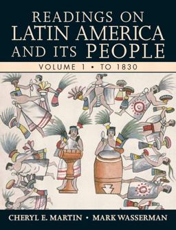 Readings on Latin America and Its People to 1830  9780321355829 Front Cover