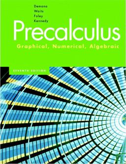 Precalculus Graphical, Numerical, Algebraic 7th 9780321356932 Front Cover