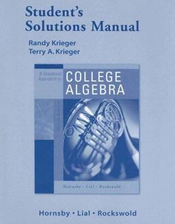 A Graphical Approach to College Algebra, Student's Solutions Manual
