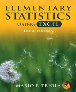 Elementary Statistics Using Excel