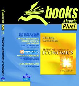 Essential Foundations of Economics a la Carte Edition