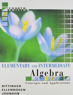 Elementary and Intermediate Algebra