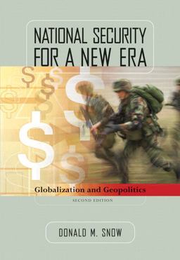 National Security for a New Era Globalization and Geopolitics 2nd 9780321383938 Front Cover