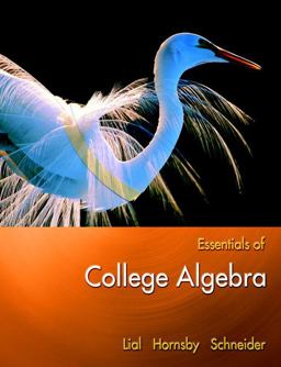 Essentials of College Algebra