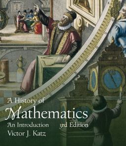 History of Mathematics An Introduction 3rd 9780321387004 Front Cover