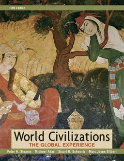 World Civilizations The Global Experience 5th 9780321391926 Front Cover