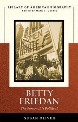 Betty Friedan The Personal Is Political  9780321393883 Front Cover