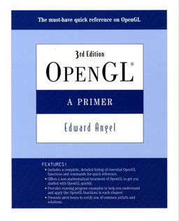 OpenGL A Primer 3rd 9780321398116 Front Cover