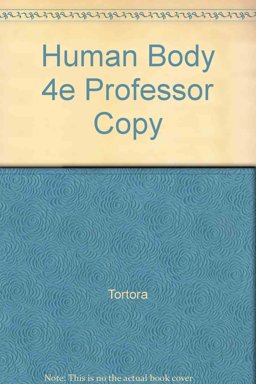 Professor's Copy for Introduction to the Human Body: the Essentials of Anatomy and Physiology, 4e