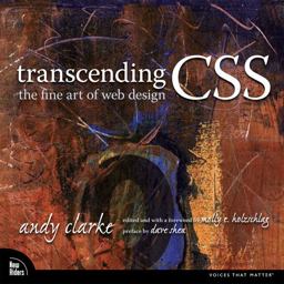 CSS Artistry A Web Design Master Class: Includes Full-Color Transcending CSS Book and 2 1/2-Hour Inspired CSS DVD Video Training  9780321410979 Front Cover