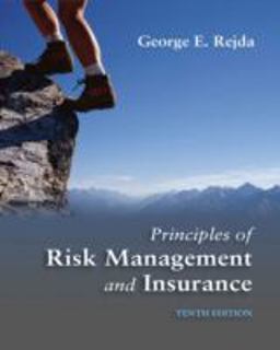 Principles of Risk Management and Insurance 10th 9780321414939 Front Cover