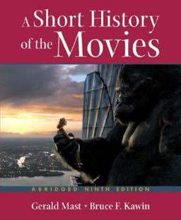 Short History of the Movies 9th 9780321418210 Front Cover