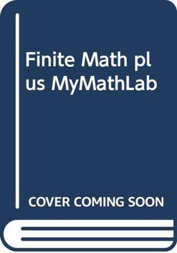 Finite Math plus MyMathLab