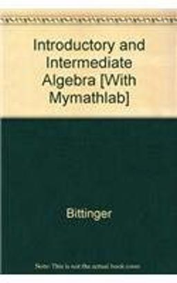 Introductory and Intermediate Algebra