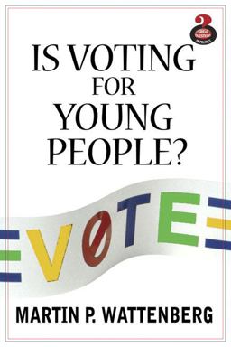 Is Voting for Young People? Is Voting for Young People?