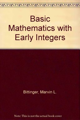 Basic Mathematics with Early Integers
