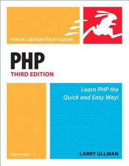 PHP for the World Wide Web PHP for the World Wide Web