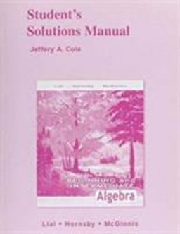 Student Solutions Manual for Beginning and Intermediate Algebra