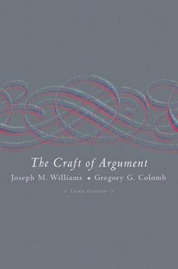 Craft of Argument 3rd 9780321453273 Front Cover