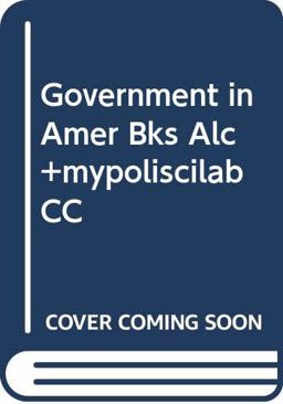 Government in America Government in America