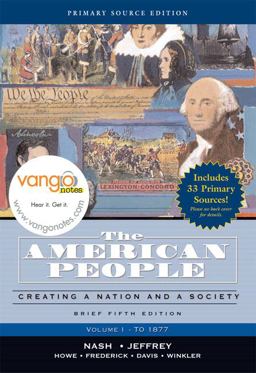 American People, Brief EDITION Creating a Nation and Society, Volume I, Primary Source EDITION 5th 9780321466839 Front Cover