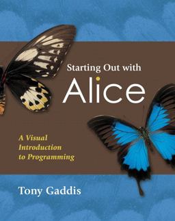 Starting Out with Alice