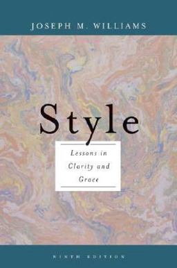 Style Ten Lessons in Clarity and Grace 9th 9780321479358 Front Cover