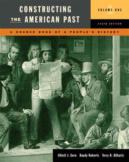 Constructing the American Past Constructing the American Past