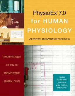PhysioEx 7. 0 for Human Physiology PhysioEx 7. 0 for Human Physiology