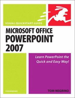 Microsoft Office PowerPoint 2007 for Windows Microsoft Office PowerPoint 2007 for Windows