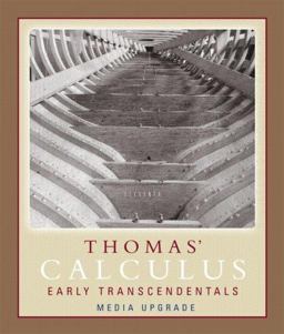 Thomas' Calculus Early Transcendentals