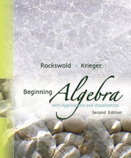 Beginning Algebra with Applications and Visualization