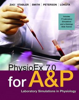PhysioEx 7. 0 for Anatomy and Physiology