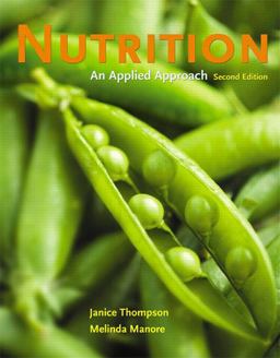 Nutrition An Applied Approach 2nd 9780321512185 Front Cover