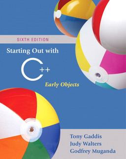 Starting Out with C++ Early Objects 6th 9780321512383 Front Cover