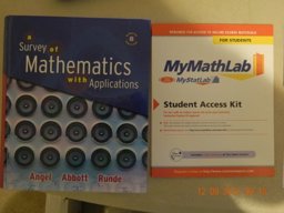 A Survey of Mathematics with Applications plus MyMathLab