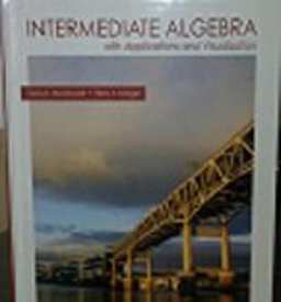 Intermediate Algebra with Applications and Visualization