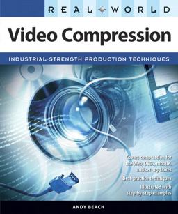 Real World Video Compression  9780321514691 Front Cover