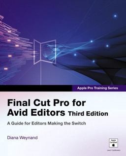 Final Cut Pro for Avid Editors