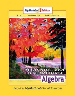 Beginning and Intermediate Algebra