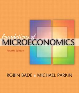 Foundations of Microeconomics 4th 9780321522504 Front Cover