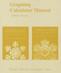 Graphing Calculator Manual for Algebra and Trigonometry