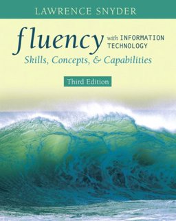 Fluency with Information Technology (Pk W/Computer Skills Workbook)