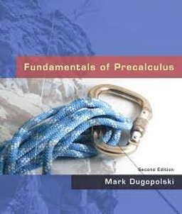 Fundamentals of Precalculus