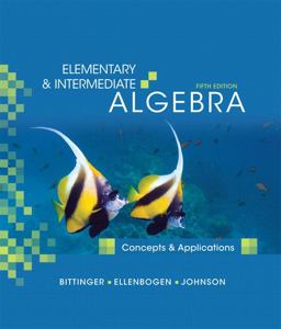 Elementary and Intermediate Algebra