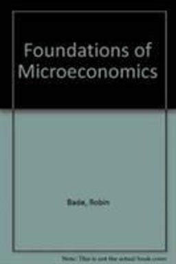 Foundations of Microeconomics