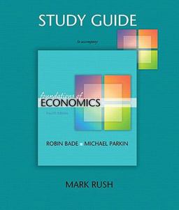 Study Guide for Foundations of Economics