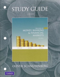 Study Guide for Principles of Money, Banking and Financial Markets